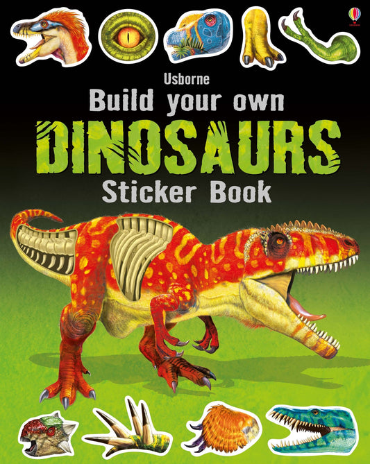 Usborne Sticker Book - Build Your Own Dinosaurs