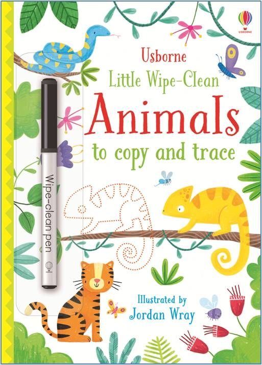 Little Wipe-Clean: Animals to Copy and Trace by Usborne