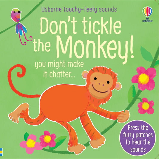 Don't Tickle the Monkey! Touchy-Feely Sounds