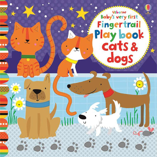 Usborne Baby's Very First Fingertrail Play Book - Cats and Dogs