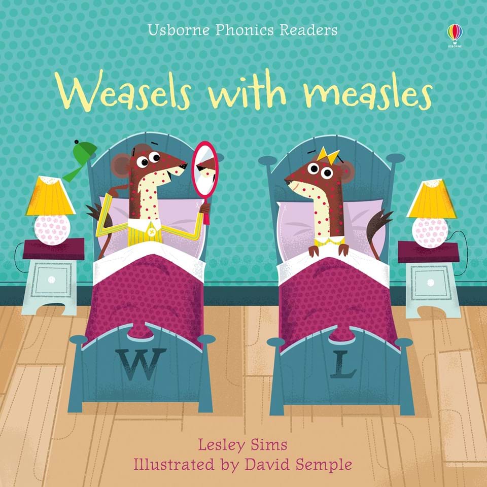 Usborne Phonics Readers - Weasels with Measles