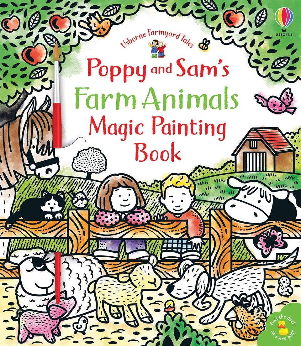 Magic Painting Book: Poppy & Sam's Farm Animals - Usborne