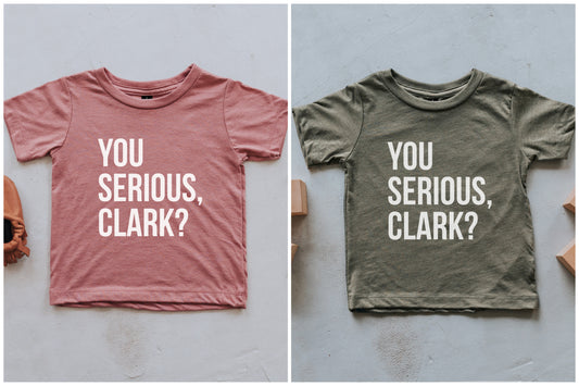 You Serious Clark? Baby & Kids Tee