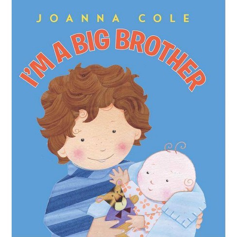 I'm A Big Brother | By Joanna Cole