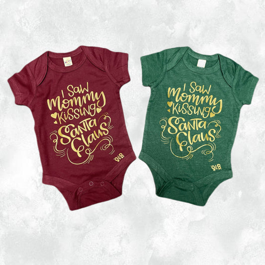 I Saw Mommy Kissing Santa Claus Christmas Onesie