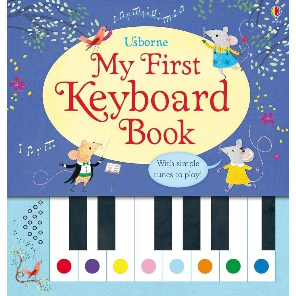 Usborne My First Keyboard Book