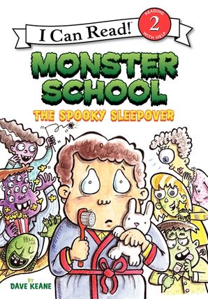 Monster School: The Spooky Sleepover - Level 2 - I Can Read Books