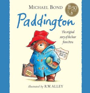 Paddington by Michael Bond